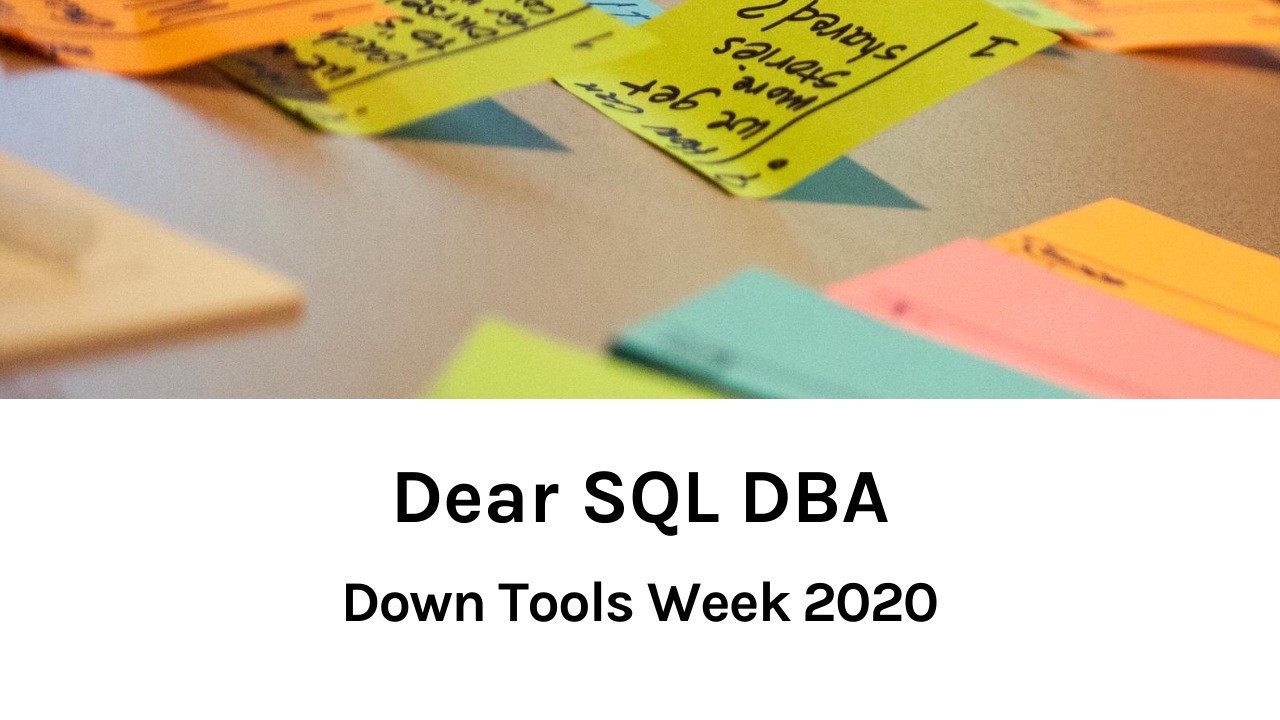 Down Tools Week 2020 (10 minute video/podcast episode)
