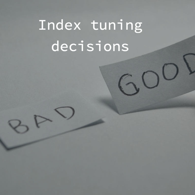 Index Tuning Decision Tree for SQL Server