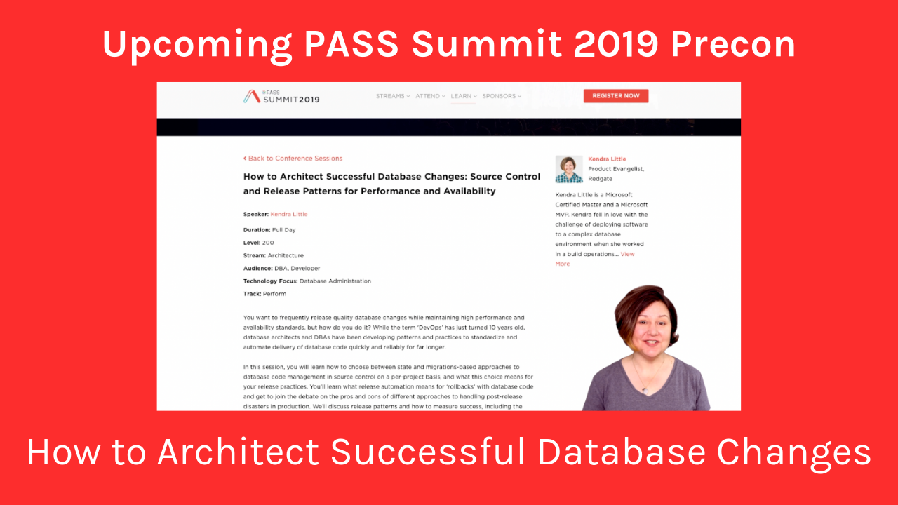 Upcoming full day training: "How to Architect Successful Database Changes"